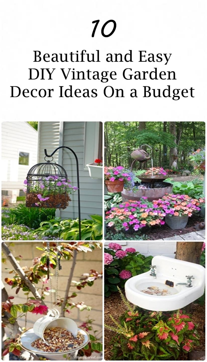 Simple Diy Vintage And Rustic Garden Decor Ideas