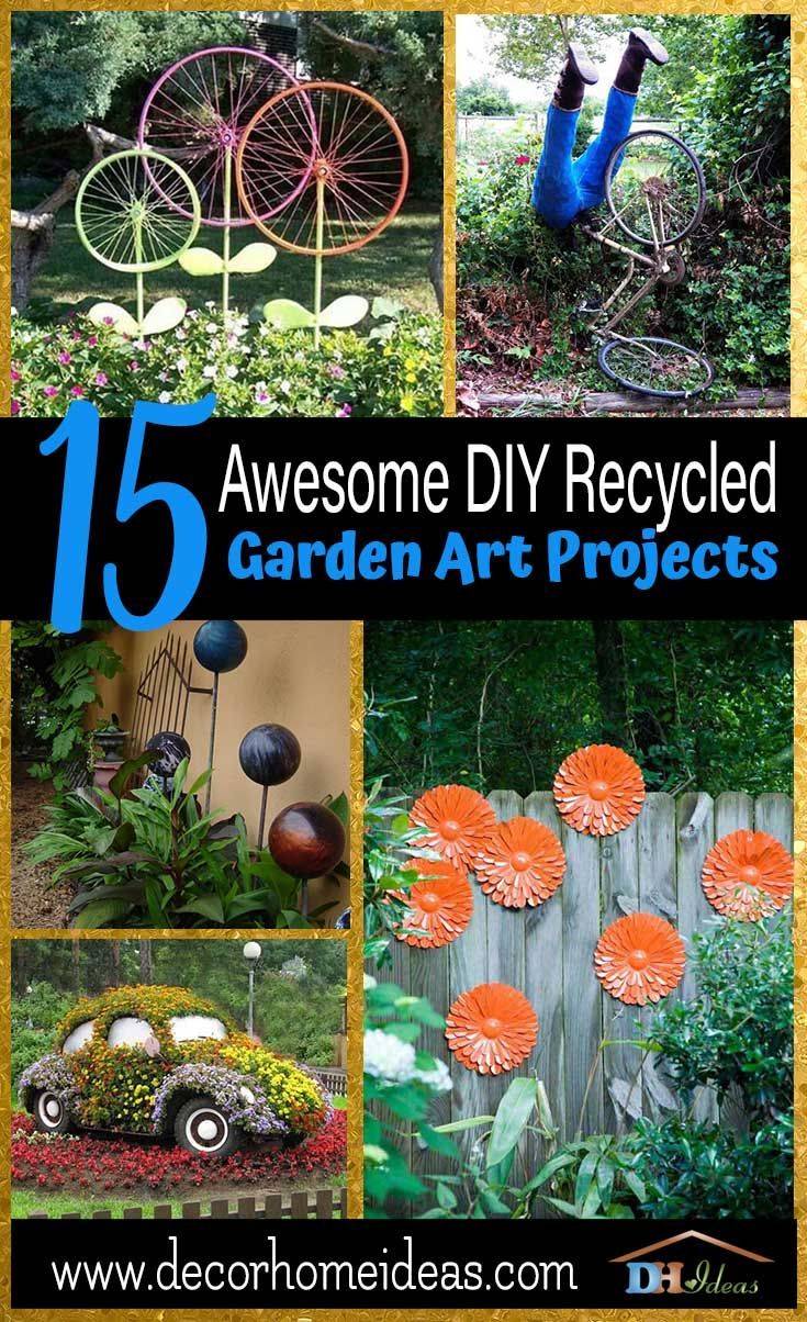 Fun Diy Recycled Garden Art Ideas