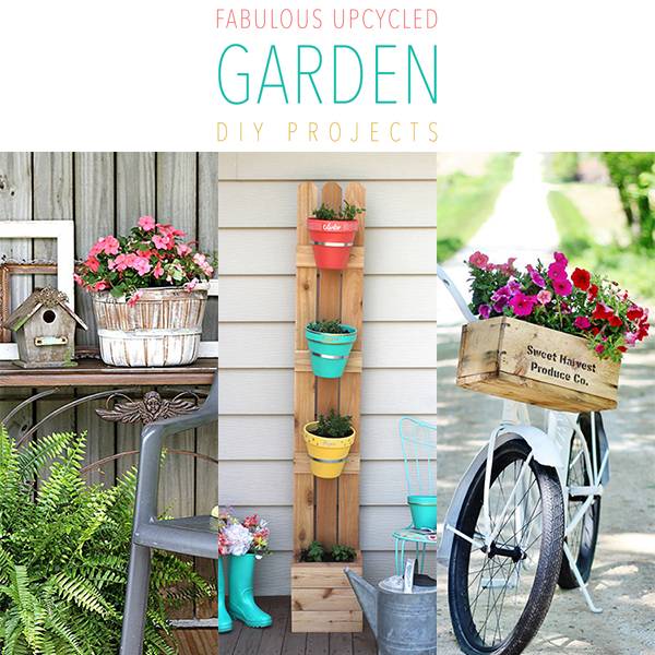 Fabulous Farmhouse Style Upcycled Gardens Hometalk