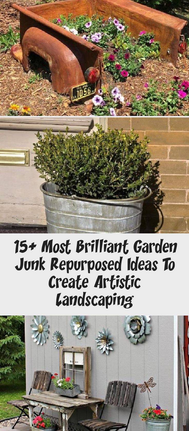Most Brilliant Garden Junk Repurposed Ideas