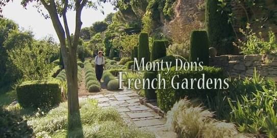 Monty Dons French Gardens