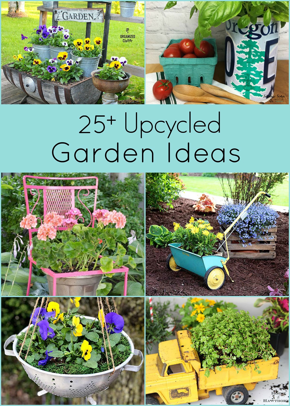 Garden Upcycling Upcycled Garden Projects