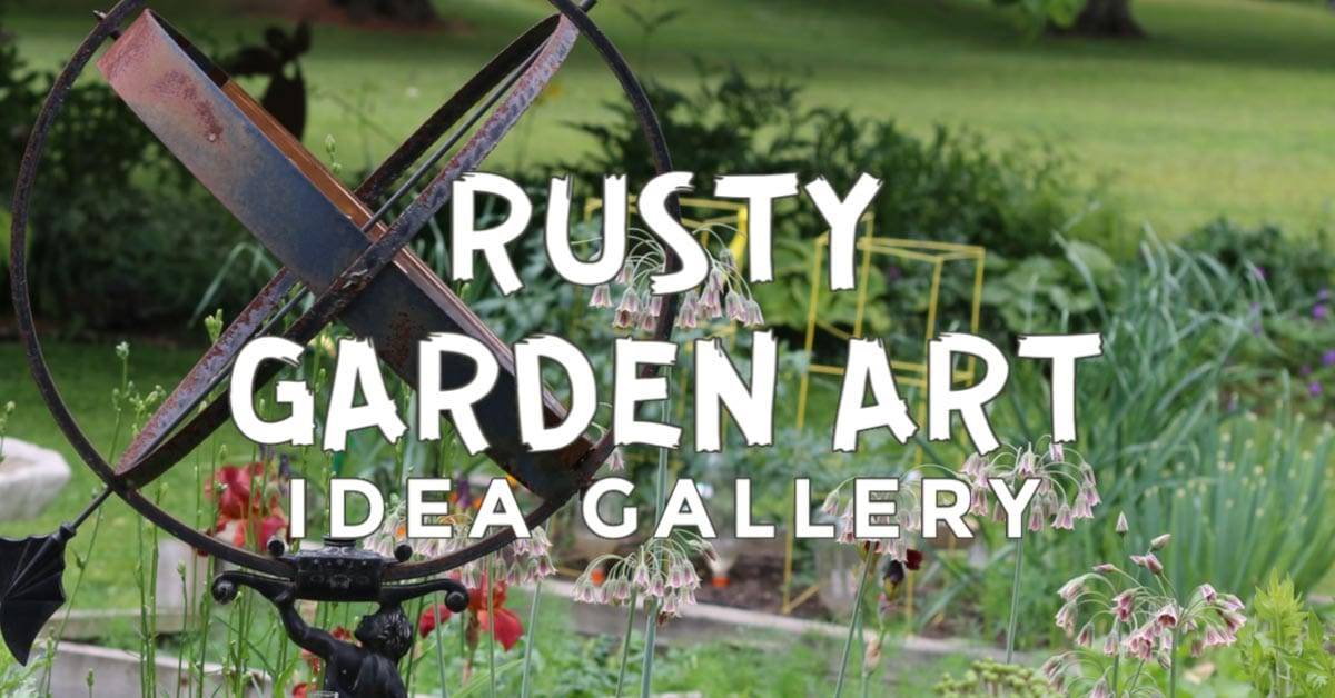 Rusty Garden Junk Art Ideas