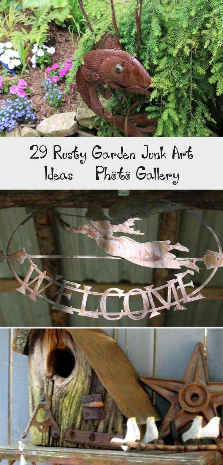 Rusty Garden Junk Art Ideas