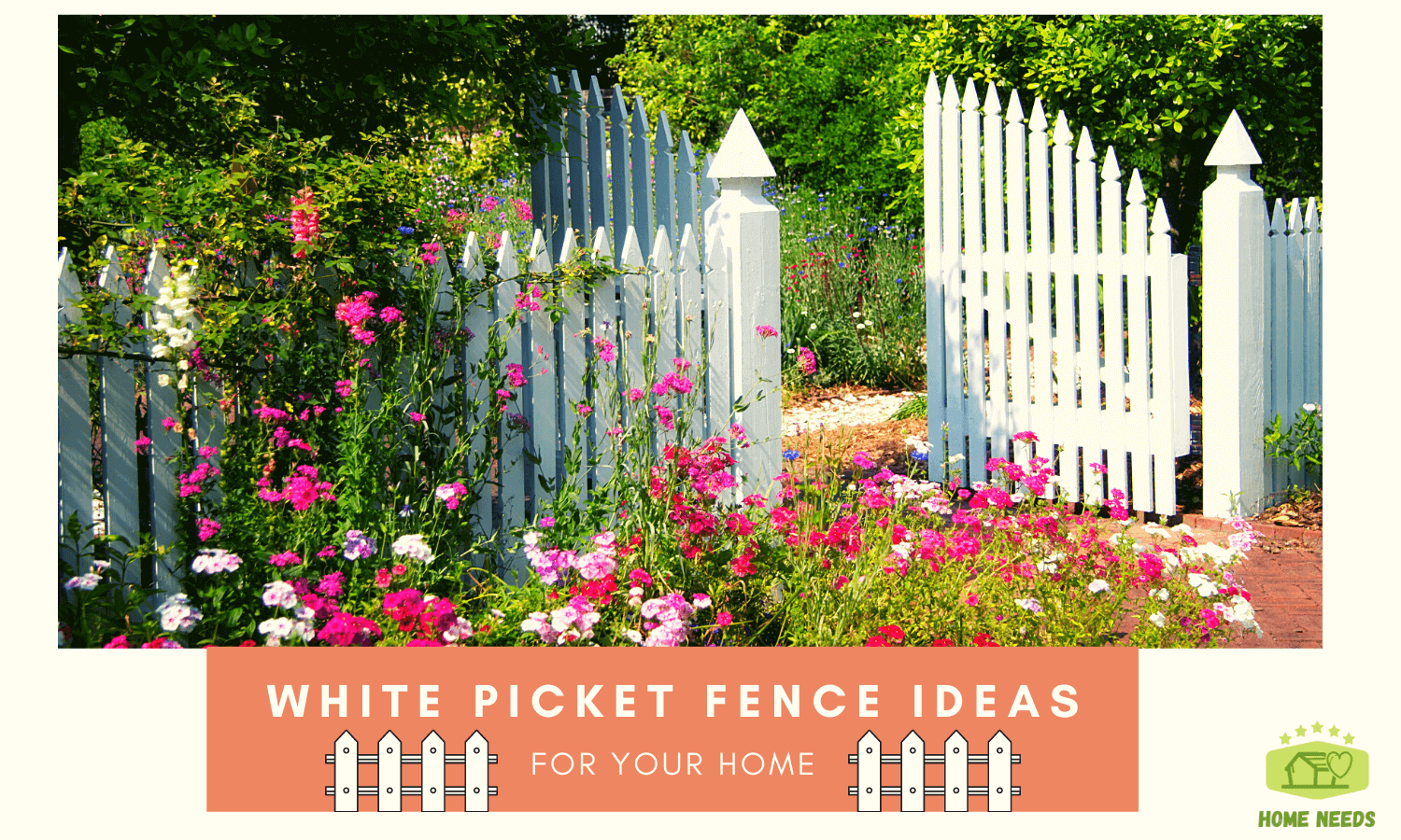 White Picket Fence Landscaping Ideas