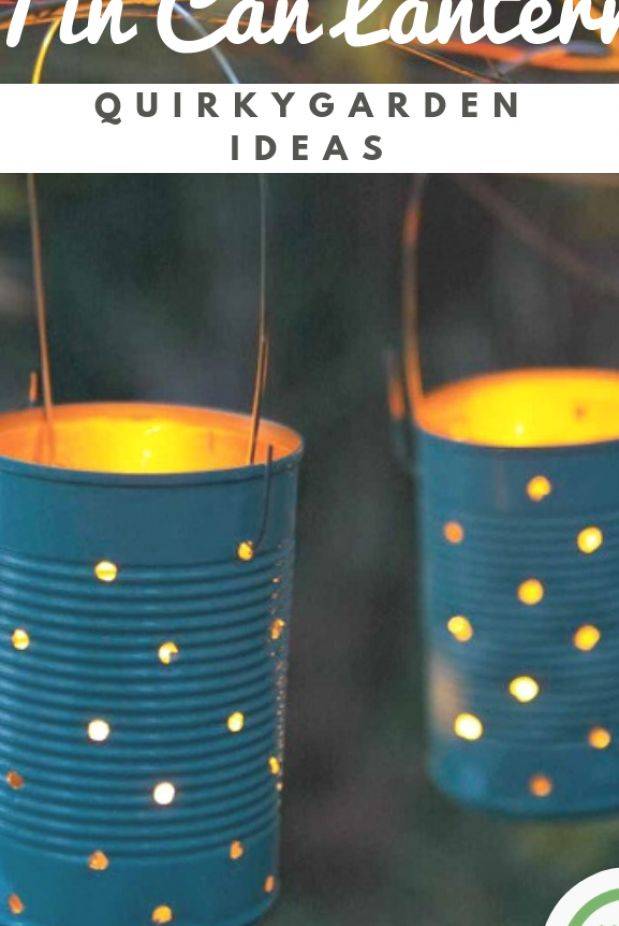 Tin Can Garden Lights Recycled Tin Cans