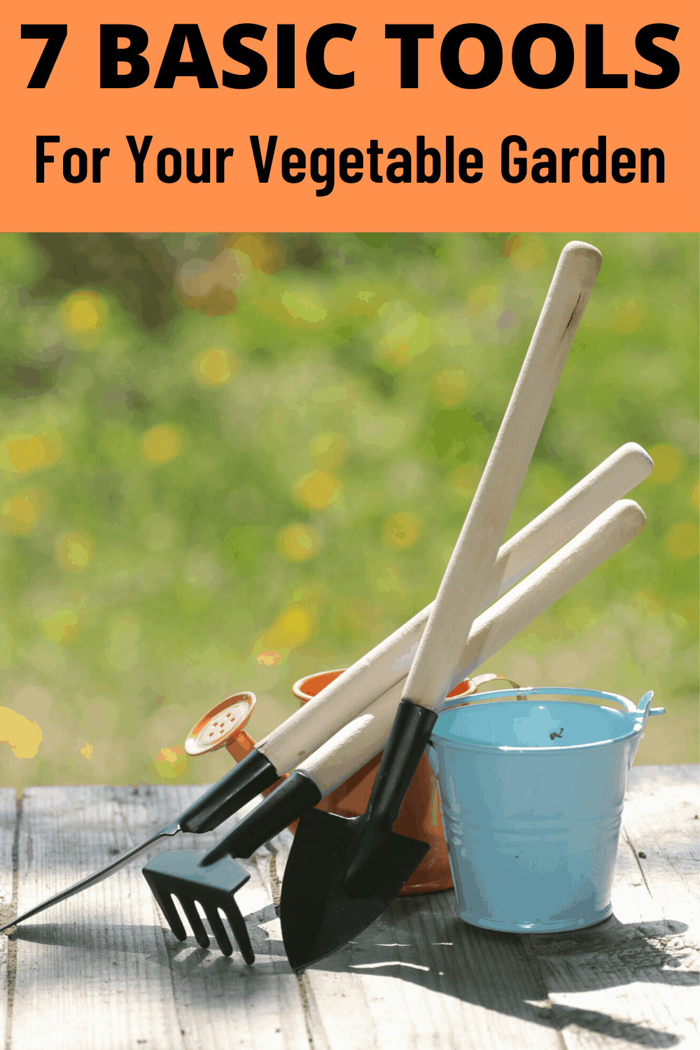 Basic Gardening Tools