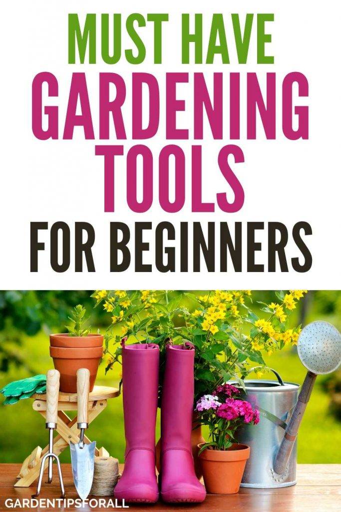Must Garden Tools List