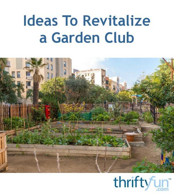 Gardening Club Ideas