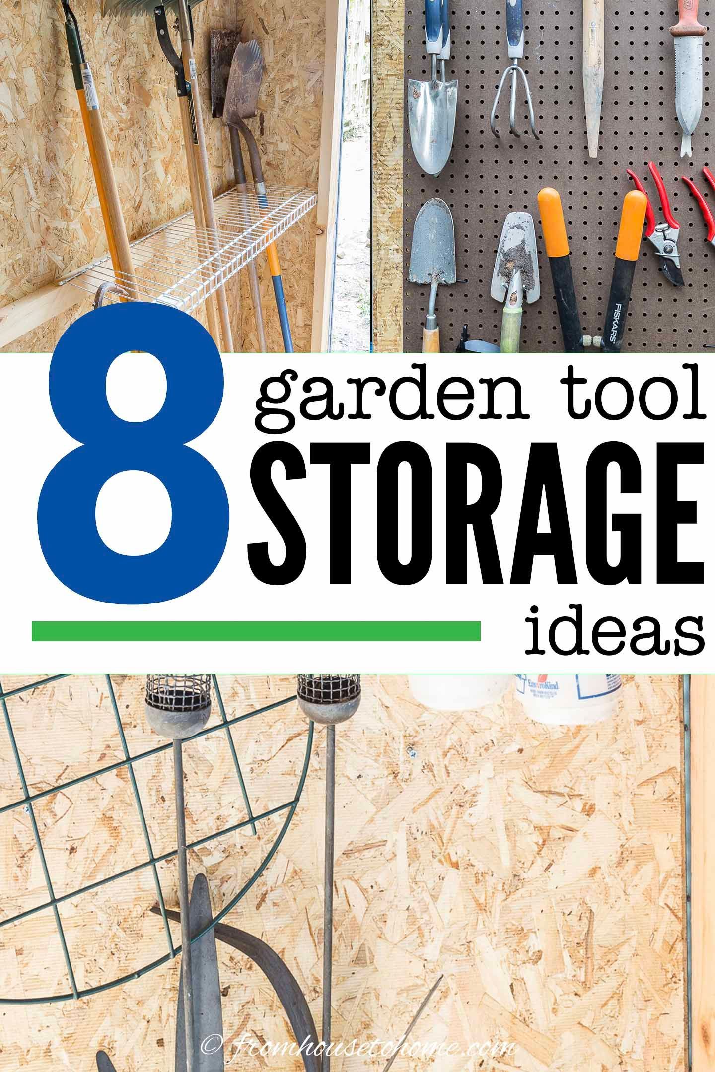 Easy And Inexpensive Diy Garden Tool Storage Ideas