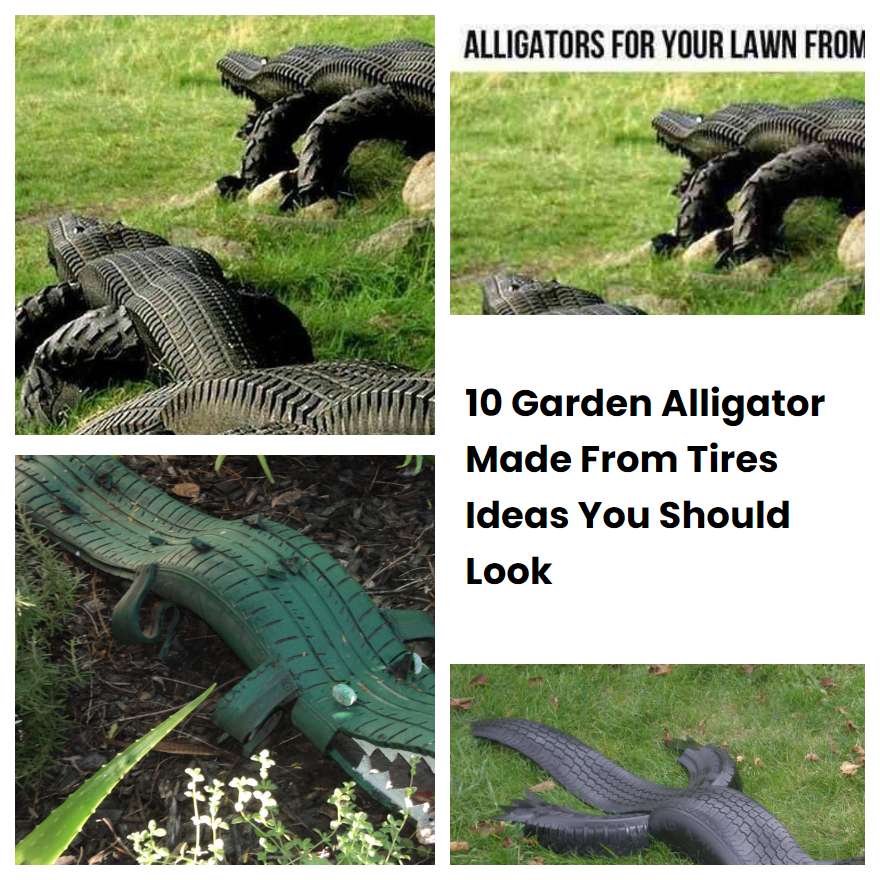 10 Garden Alligator Made From Tires Ideas You Should Look