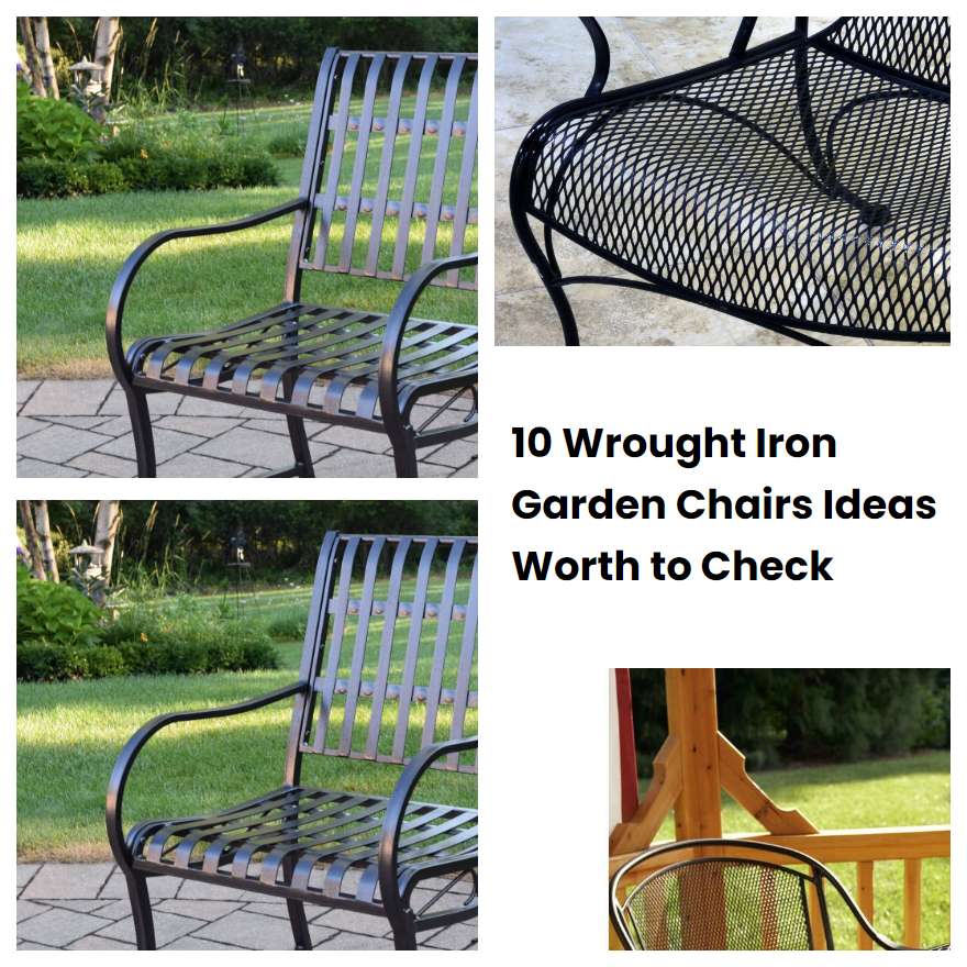 10 Wrought Iron Garden Chairs Ideas Worth to Check