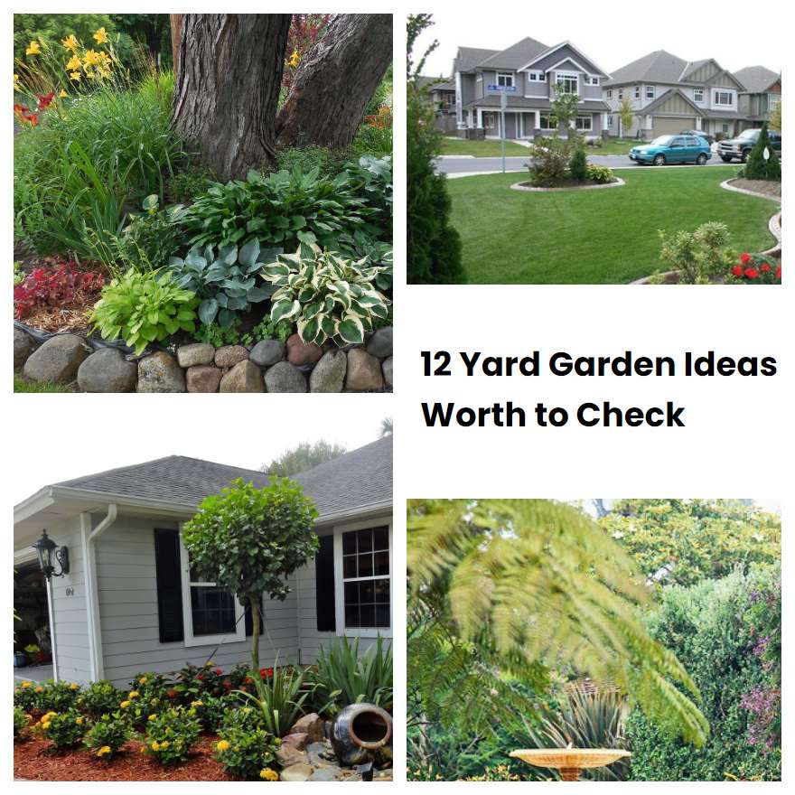 12 Yard Garden Ideas Worth to Check