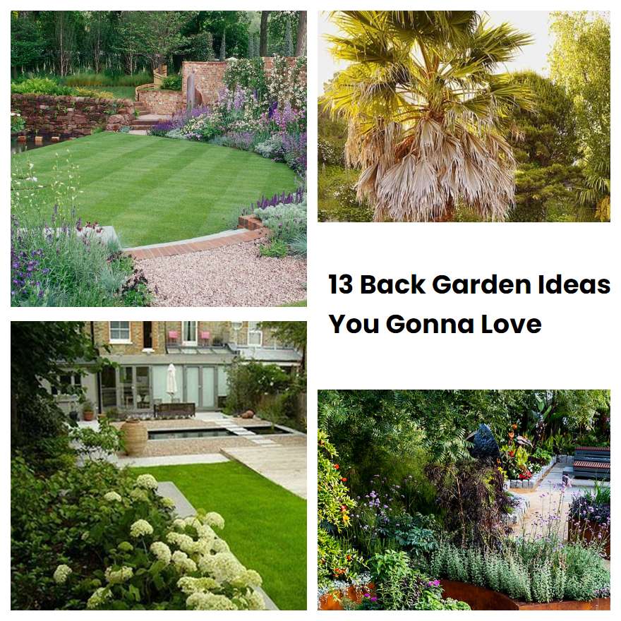 13 Back Garden Ideas You Gonna Love