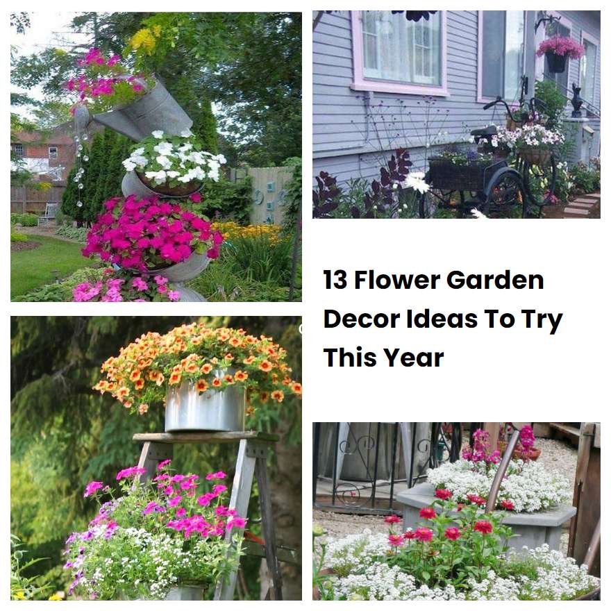 13 Flower Garden Decor Ideas To Try This Year SharonSable