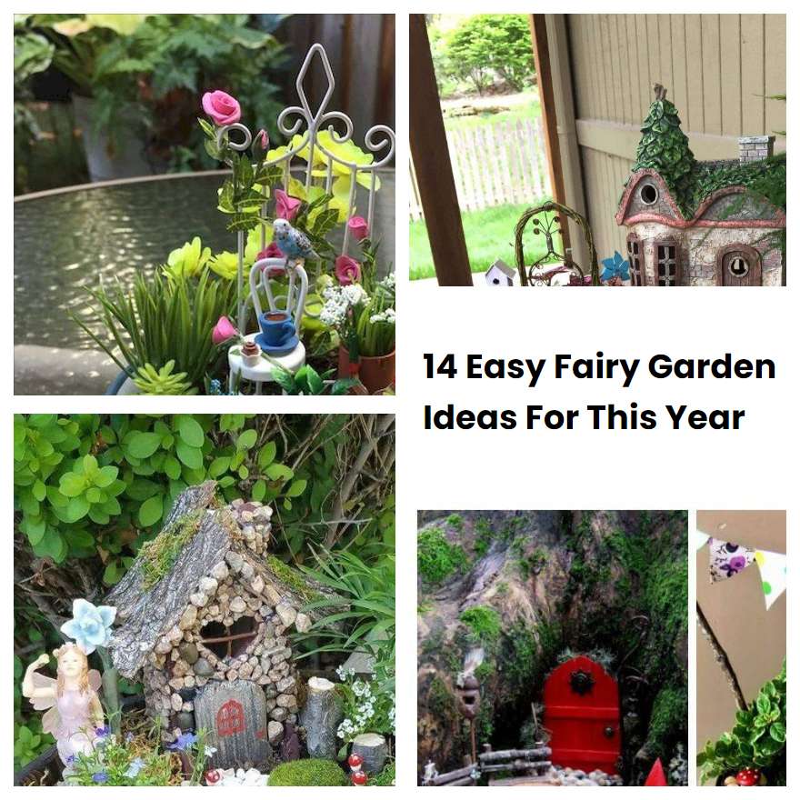 14 Easy Fairy Garden Ideas For This Year