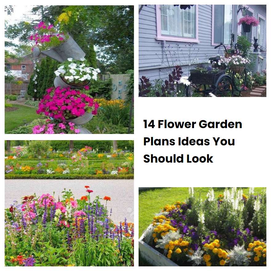 14 Flower Garden Plans Ideas You Should Look