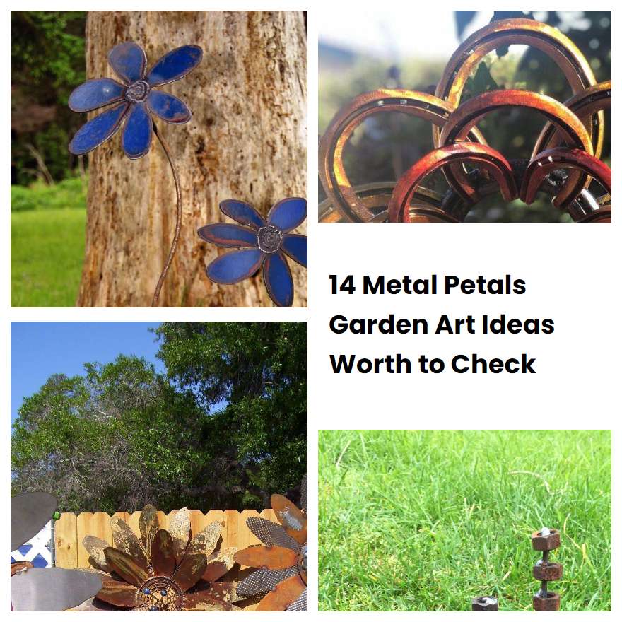 14 Metal Petals Garden Art Ideas Worth to Check