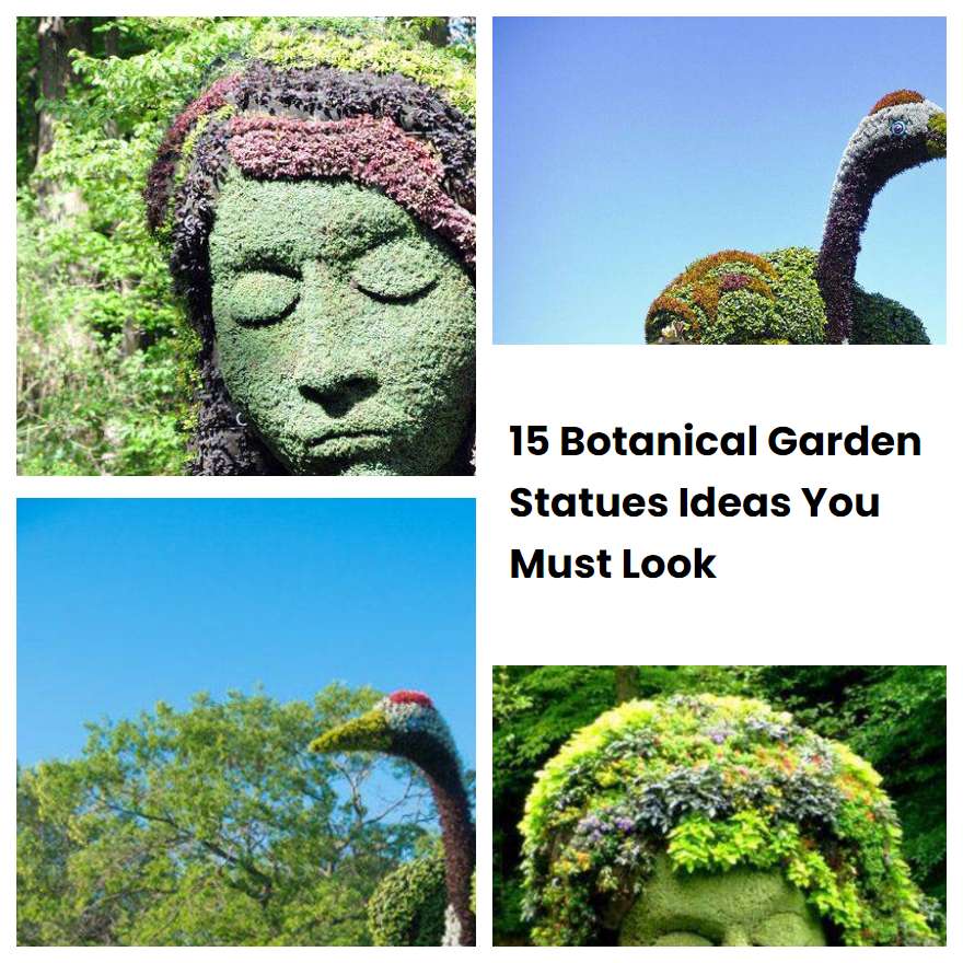 15 Botanical Garden Statues Ideas You Must Look