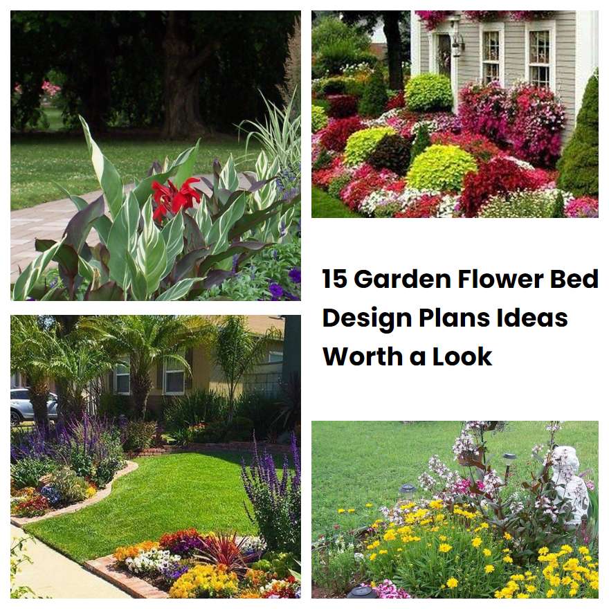 15 Garden Flower Bed Design Plans Ideas Worth a Look