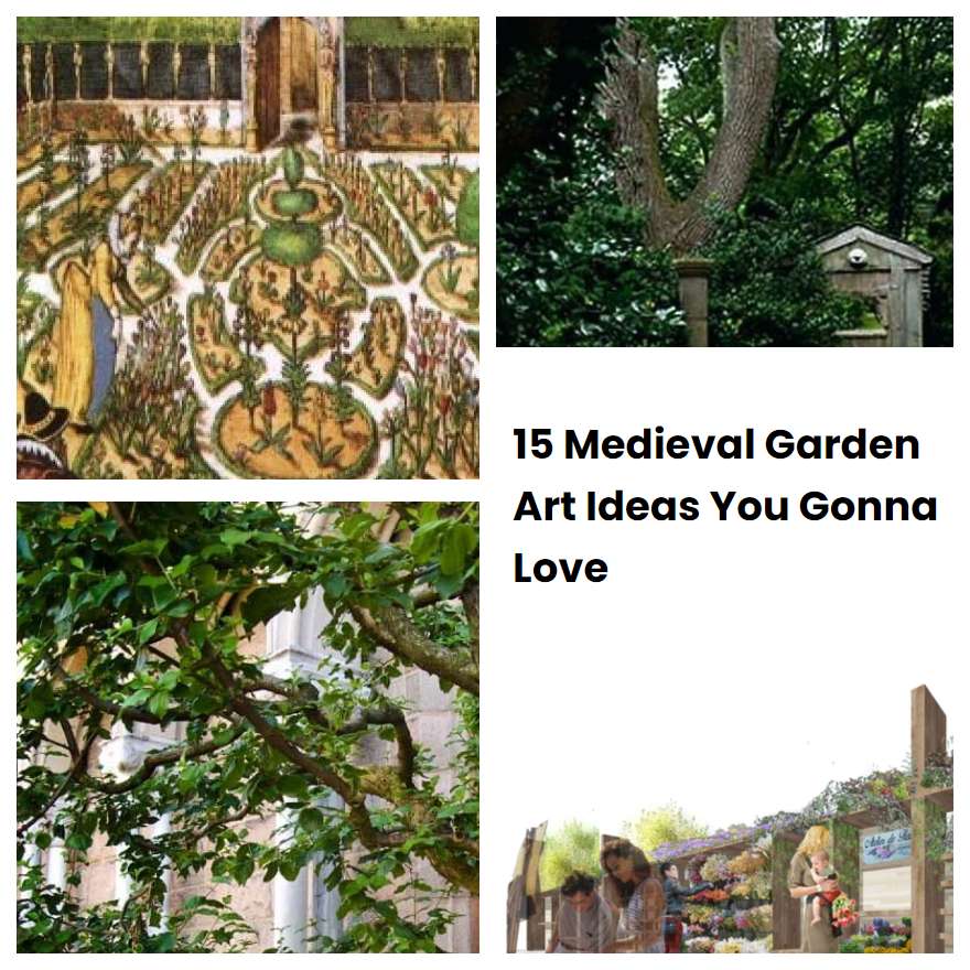 15 Medieval Garden Art Ideas You Gonna Love