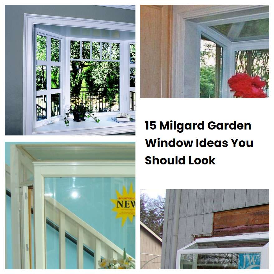 15 Milgard Garden Window Ideas You Should Look SharonSable