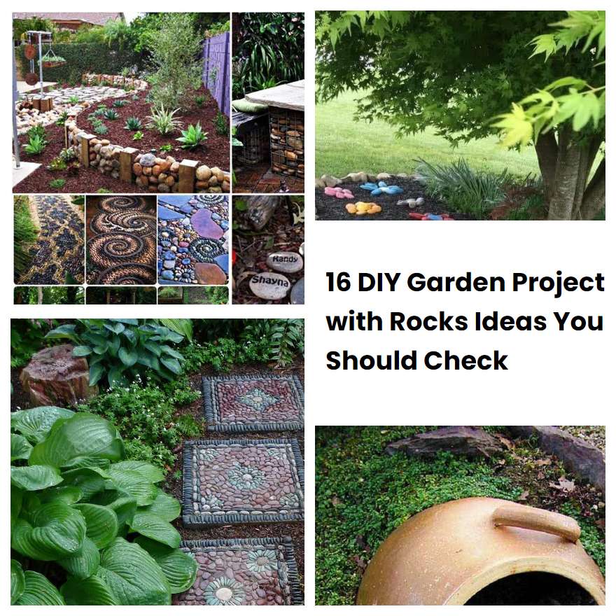 16 DIY Garden Projects with Rocks Ideas You Should Check