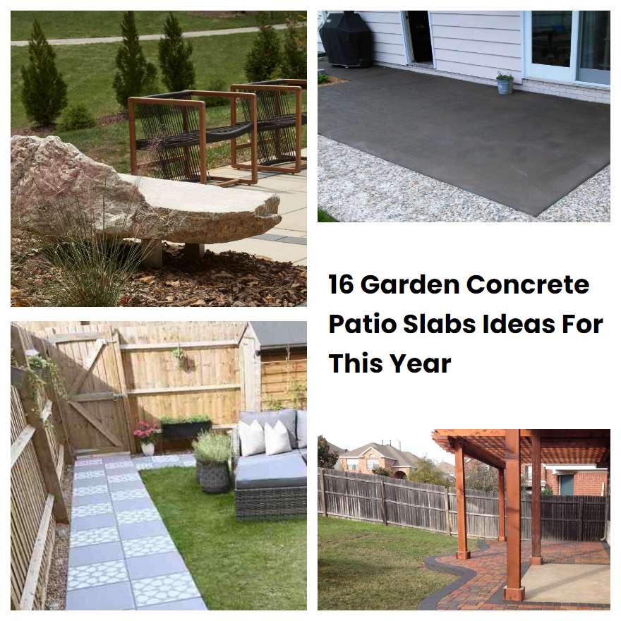 16 Garden Concrete Patio Slabs Ideas For This Year SharonSable