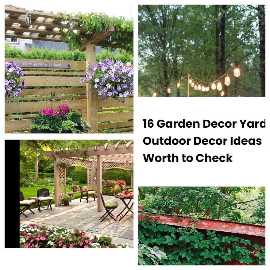 16 Garden Decor Yard Outdoor Decor Ideas Worth to Check