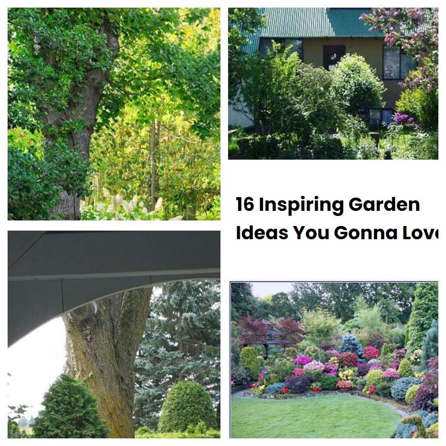 16 Inspiring Garden Ideas You Gonna Love