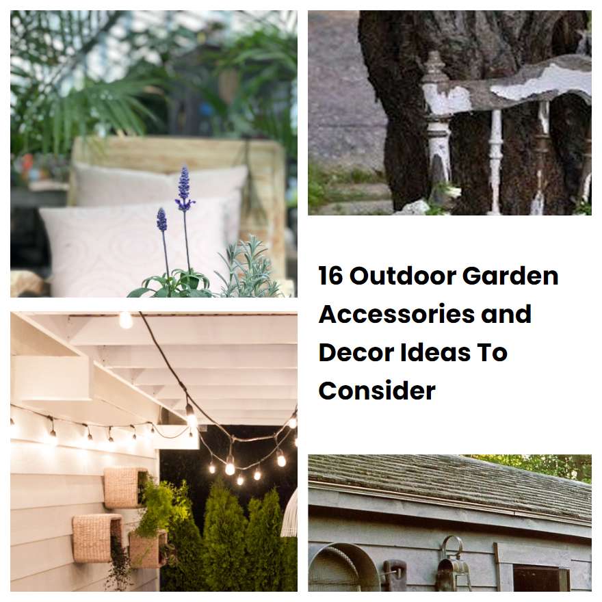 16 Outdoor Garden Accessories and Decor Ideas To Consider SharonSable