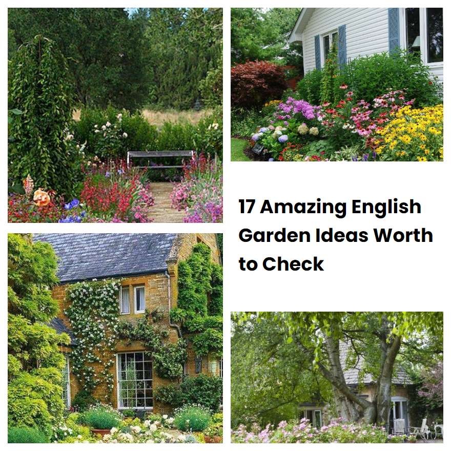 17 Amazing English Garden Ideas Worth to Check