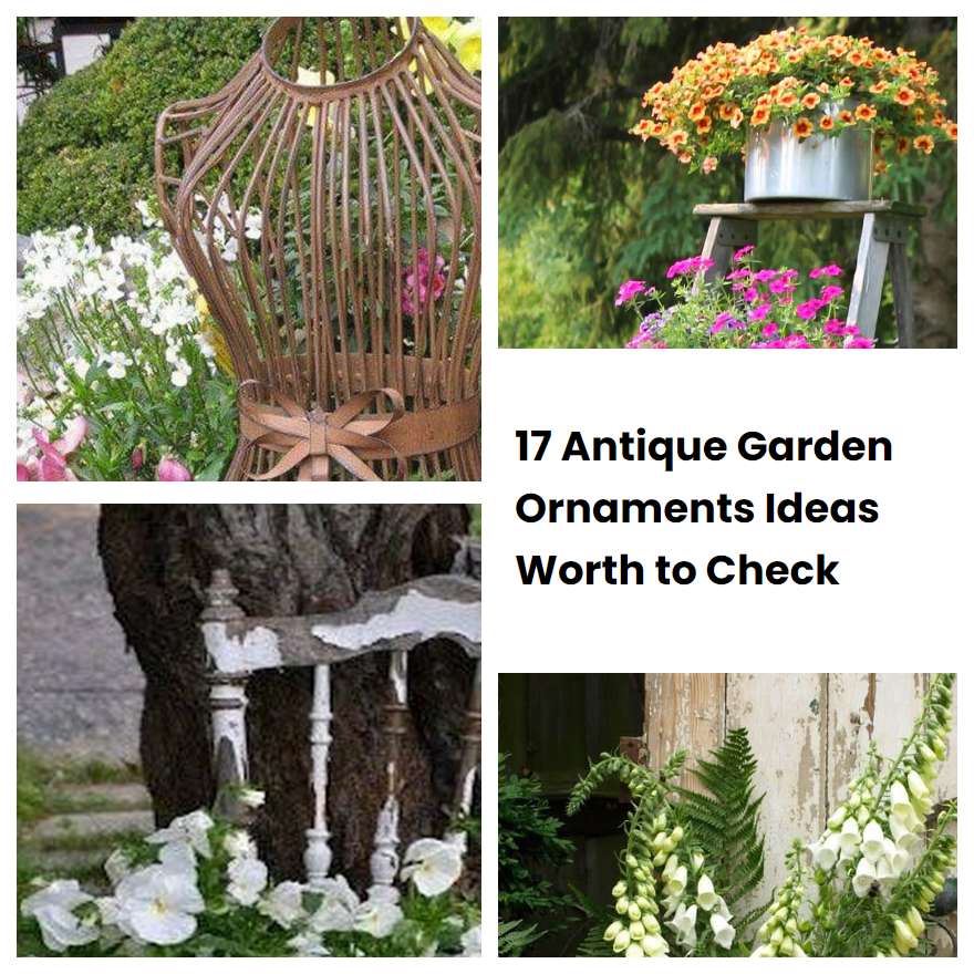 17 Antique Garden Ornaments Ideas Worth to Check SharonSable