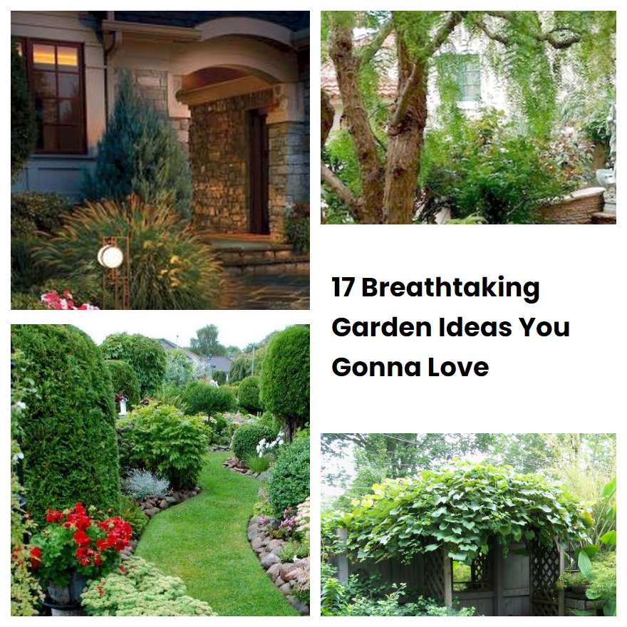 17 Breathtaking Garden Ideas You Gonna Love