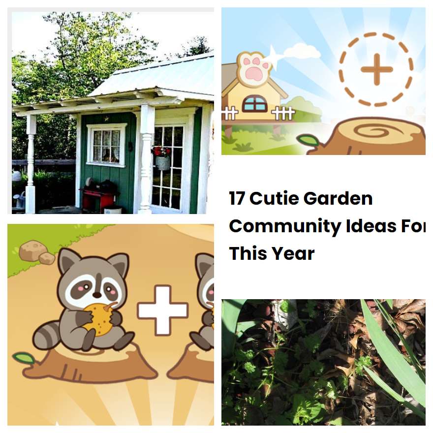 17 Cutie Garden Community Ideas For This Year