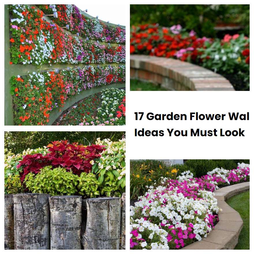 17 Garden Flower Wall Ideas You Must Look SharonSable