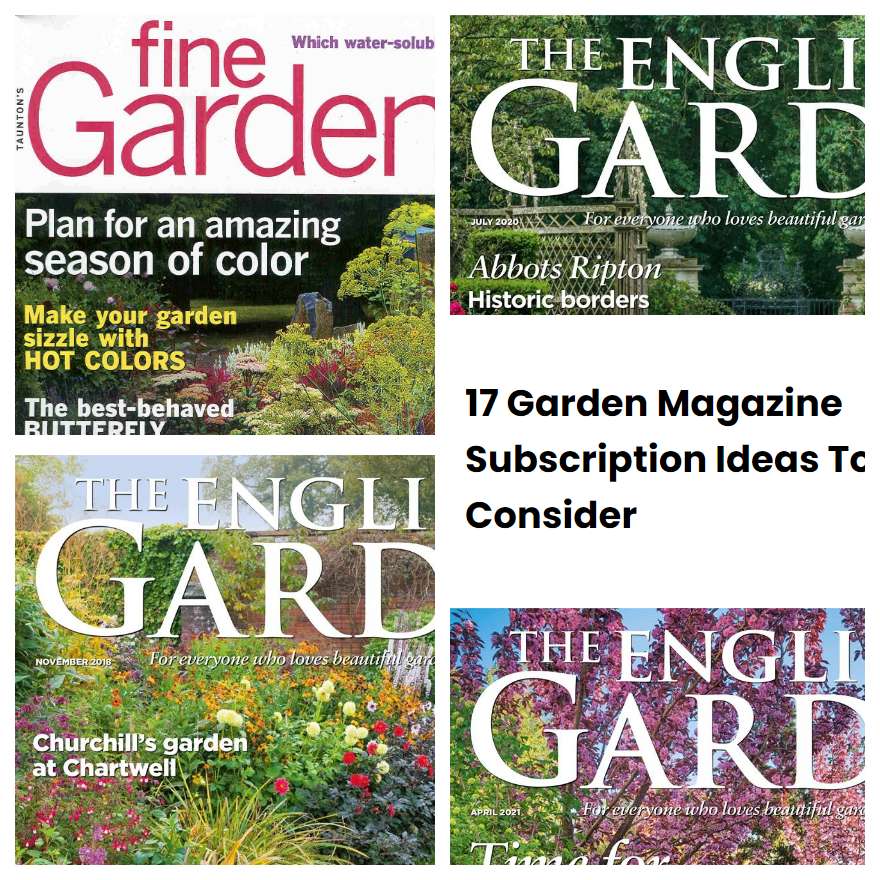 17 Garden Magazine Subscription Ideas To Consider SharonSable