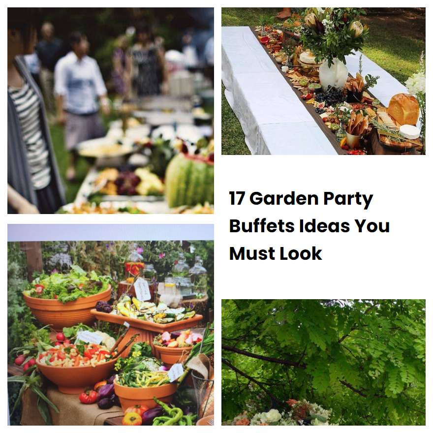 17 Garden Party Buffets Ideas You Must Look SharonSable