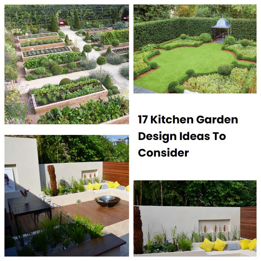 17 Kitchen Garden Design Ideas To Consider SharonSable