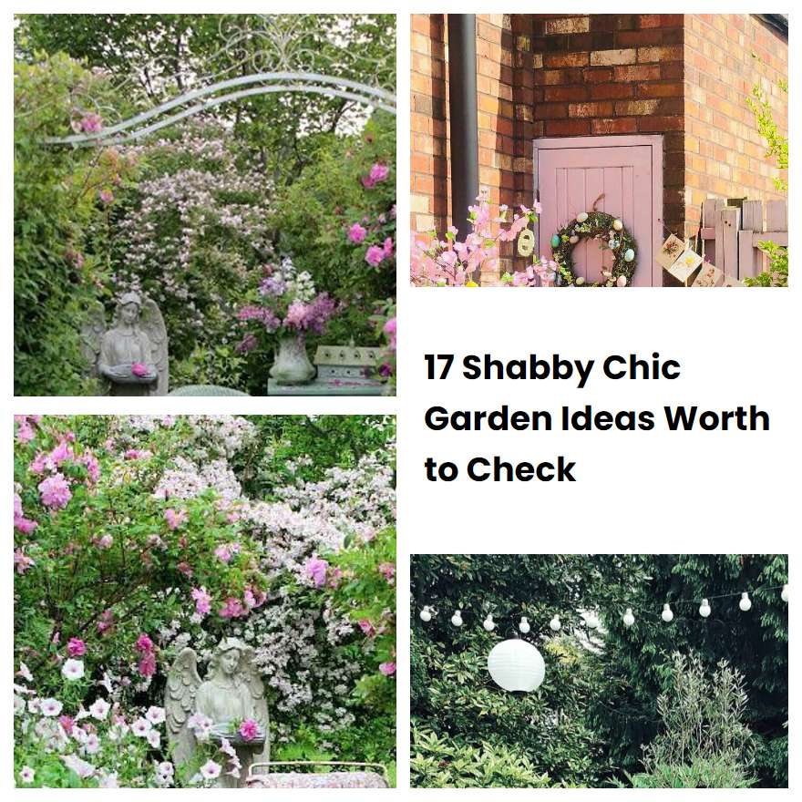 17 Shabby Chic Garden Ideas Worth to Check