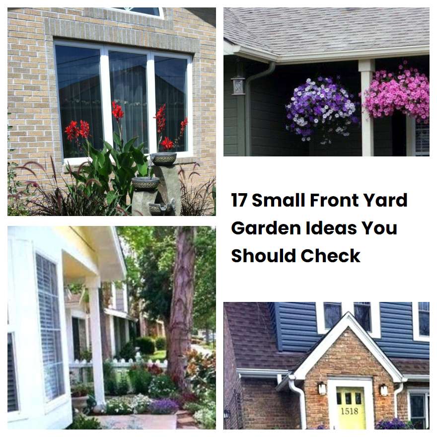 17 Small Front Yard Garden Ideas You Should Check