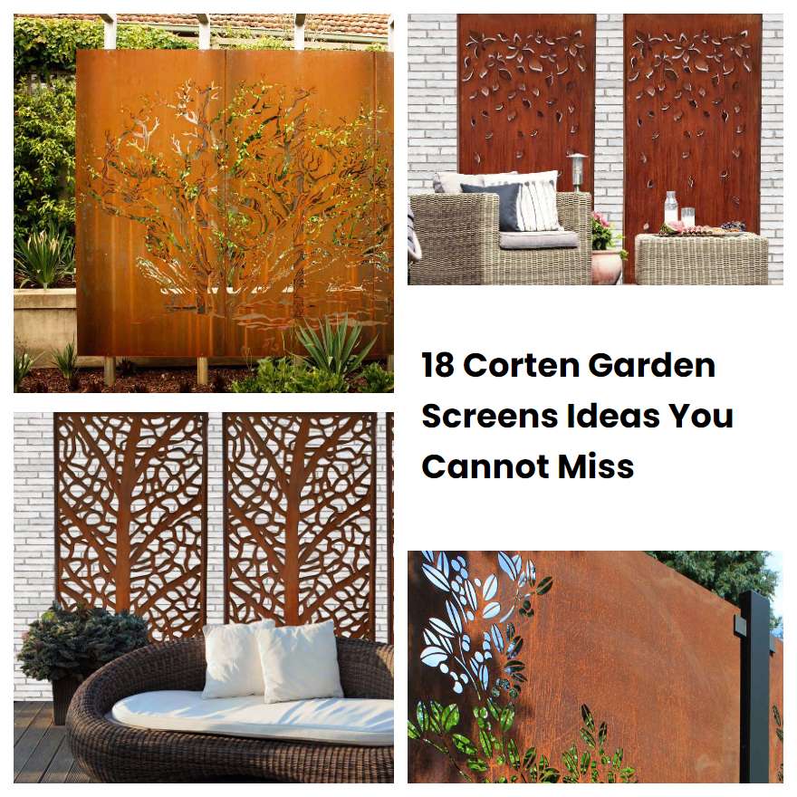 18 Corten Garden Screens Ideas You Cannot Miss