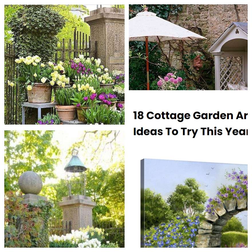 18 Cottage Garden Art Ideas To Try This Year