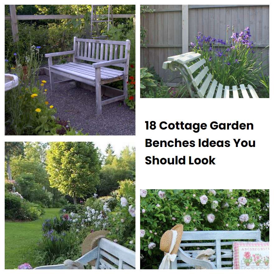 18 Cottage Garden Benches Ideas You Should Look SharonSable