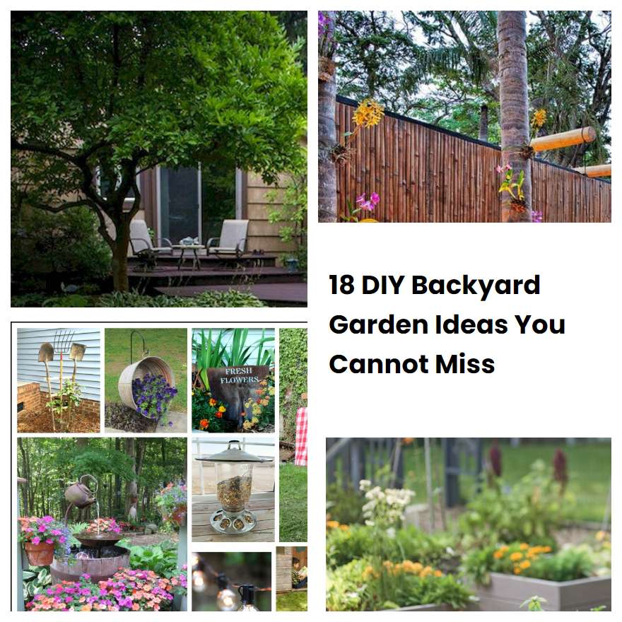 18 DIY Backyard Garden Ideas You Cannot Miss SharonSable