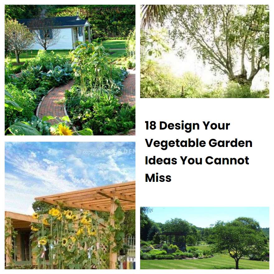18 Design Your Vegetable Garden Ideas You Cannot Miss SharonSable