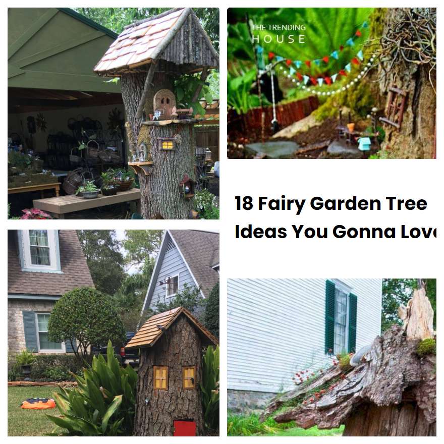 18 Fairy Garden Tree Ideas You Gonna Love