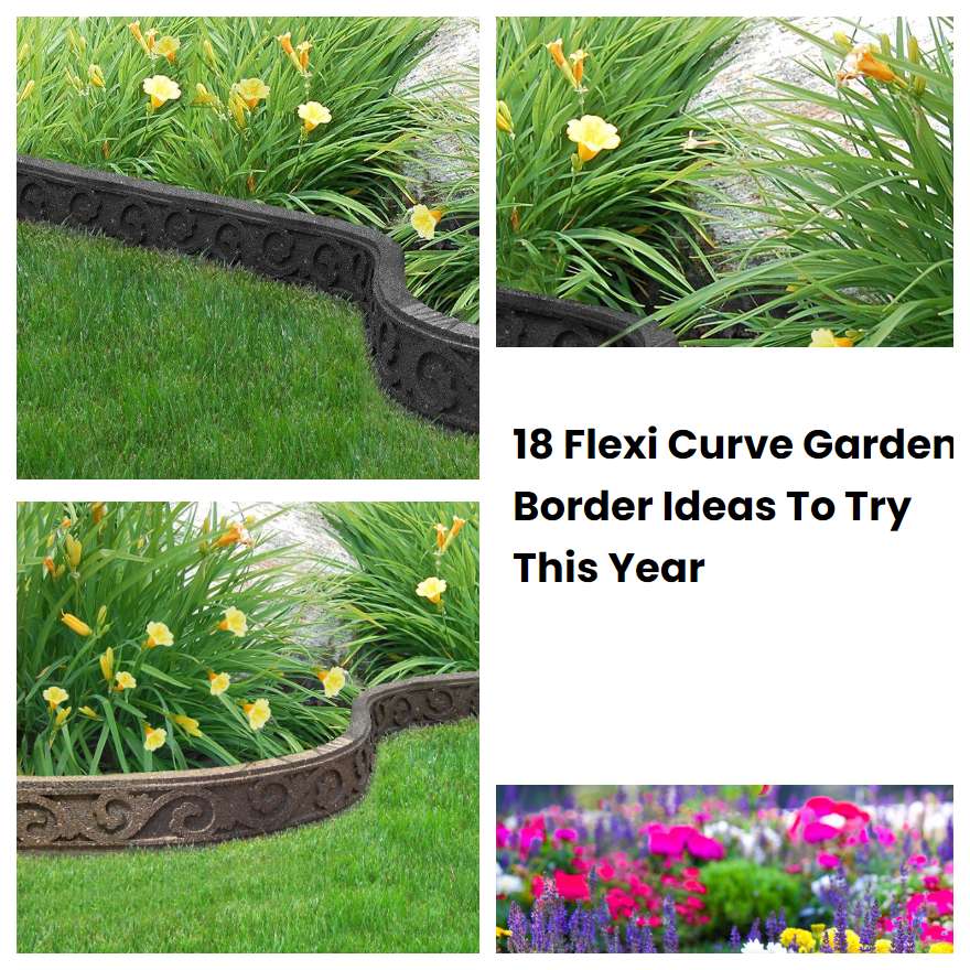 18 Flexi Curve Garden Border Ideas To Try This Year SharonSable