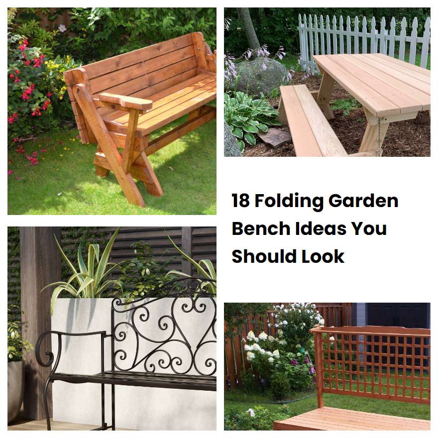 18 Folding Garden Bench Ideas You Should Look SharonSable