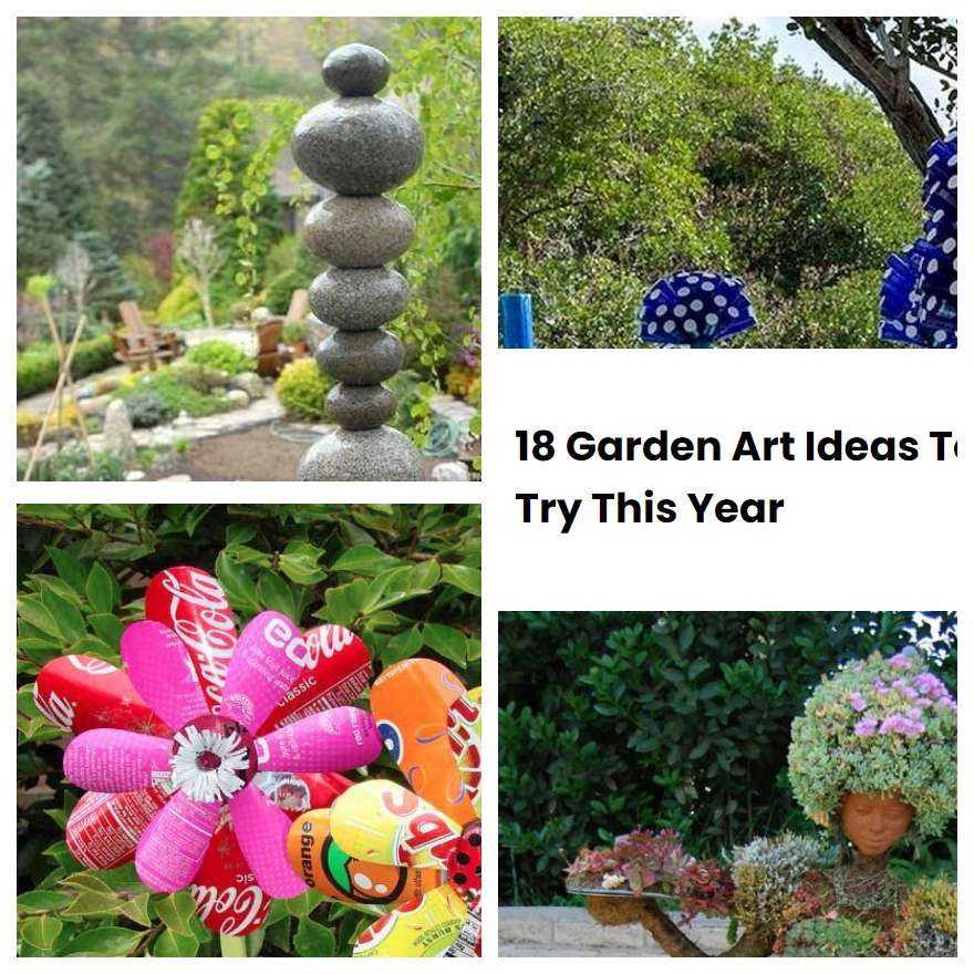 18 Garden Art Ideas To Try This Year